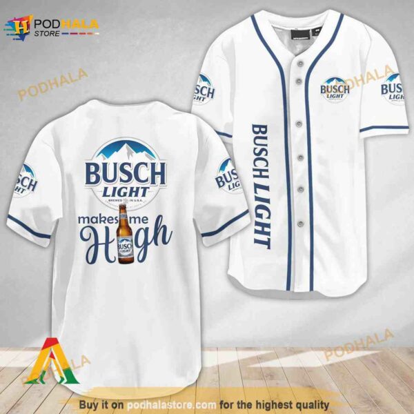 Busch Light Make Me High 3D Baseball Jersey