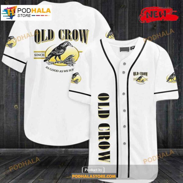 Old Crow As Good As We Sound Baseball Jersey