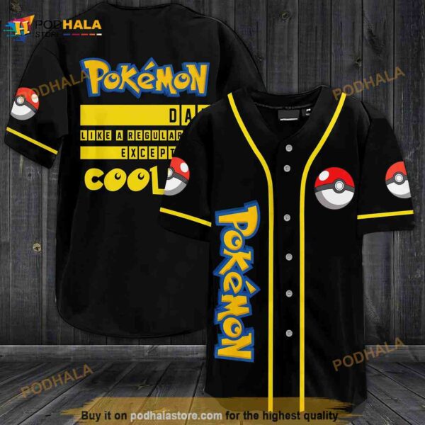 Pokemon Dad Like A Regular Dad Except Way Cooler Pokemon 3D Baseball Jersey