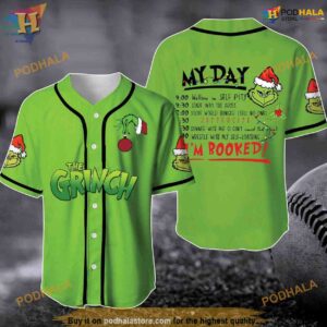 The Grinch My Day I’m Booked Baseball Jersey